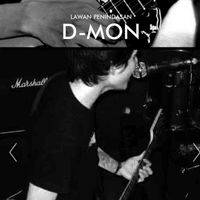 D-MON - Lawan Penindasan
