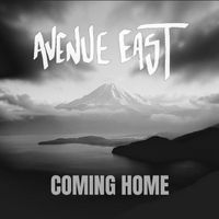 Avenue East - Coming Home