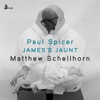 Matthew Schellhorn - SPICER: James's Jaunt (Single)