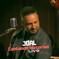 Joal - Cantando Historias (Live)