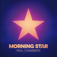 Paul Chambers - Morning Star