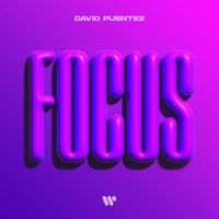 David Puentez - Focus (Extended Version)