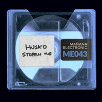 Husko - Stoppin' Me