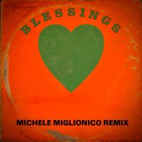 Michele Miglionico - Blessings (Remix)