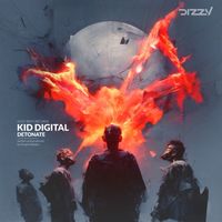 Kid Digital - Detonate