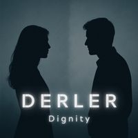 Dignity - Derler