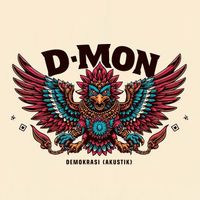 D-MON - Demokrasi (Akustik)