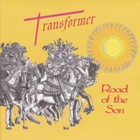 Transformer - Road of the Son