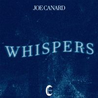 Joe Canard - Whispers