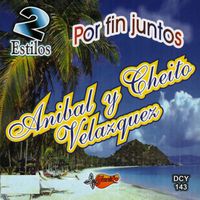 Anibal Velazquez - Por Fin Juntos
