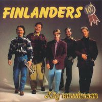 Finlanders - Käy tanssimaan