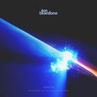 ilan Bluestone, Maor Levi & Giuseppe De Luca - Ignite