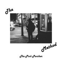 The Method - The Pink Panther