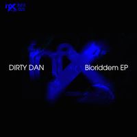 Dirty Dan - Bioriddem - EP