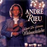 André Rieu - Spielt Die Schönsten Weihnachtslieder