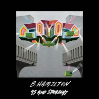 B. Hamilton - 45 And Straight