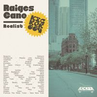 Raiges Cano - Realist