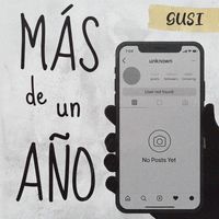 Gusi - Más de un Año