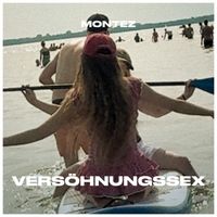 Montez - Versöhnungssex