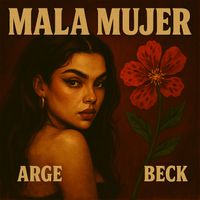 Arge - MALA MUJER