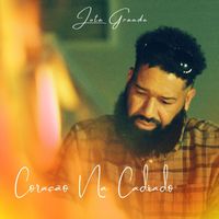 Jota Grande - Coração Na Cadiado