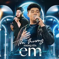 Jank - Tổn Thương Mang Tên Em (Ani Remix)