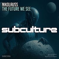 Nikolauss - The Future We See