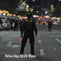 Petey Hop - 2020 Blues
