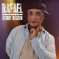 Rafael - Rafael Studio Session