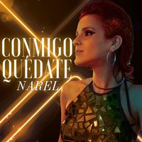 Narel - Conmigo Quédate