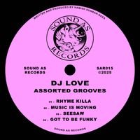 DJ Love - Assorted Grooves