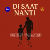 Ferry polaris - Disaat Nanti