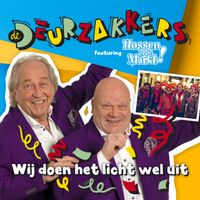 De Deurzakkers - Wij Doen Het Licht Wel Uit