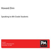 Howard Zinn - Speaking to 8th Grade Students