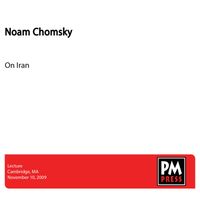 Noam Chomsky - On Iran