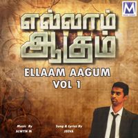 Jeeva - Ellaam Aagum, Vol. 1