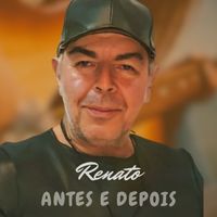 Renato - Antes e Depois