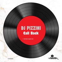 DJ PIZZINI - Call Back