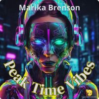 Marika Brenson - Peak Time Vibes