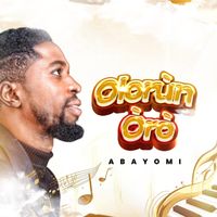 Abayomi - Olórun Òrò