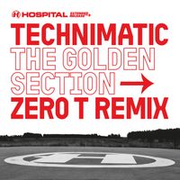 Technimatic - The Golden Section (Zero T Remix)