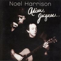 Noel Harrison - Adieu, Jacques...