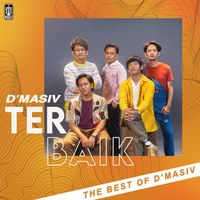 D'MASIV - Terbaik D'Masiv