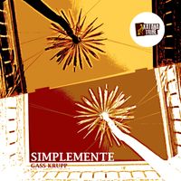 Gass Krupp - Simplemente