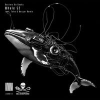 Doctors On Decks - Whale 52 (Incl. Tube & Berger Remix)