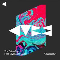 The Cube Guys - Chambacú