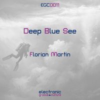 Florian Martin - Deep Blue Sea