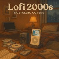 KYT Music - LoFi 2000s: Nostalgic Covers