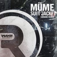 Müme - Suit Jacket (-Urbano- Remix)