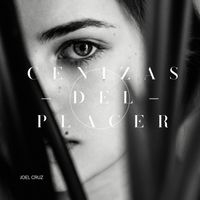 Joel Cruz - Cenizas Del Pasado